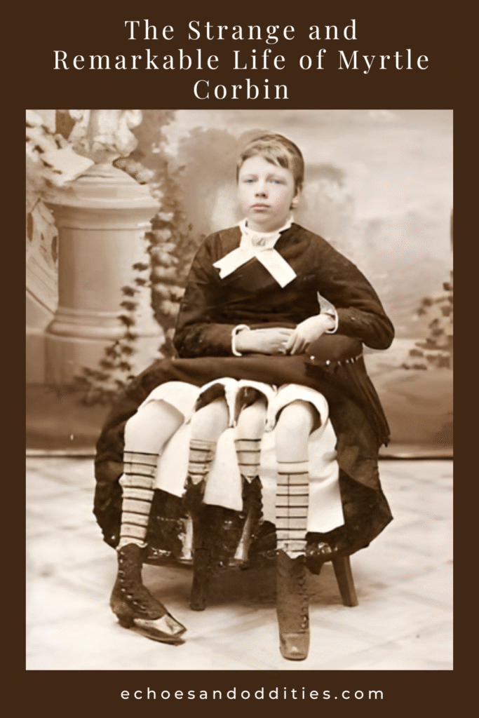 Pinterest graphic about Myrtle Corbin, known as the four-legged woman, featuring a vintage photograph and highlighting her unusual life story in history.